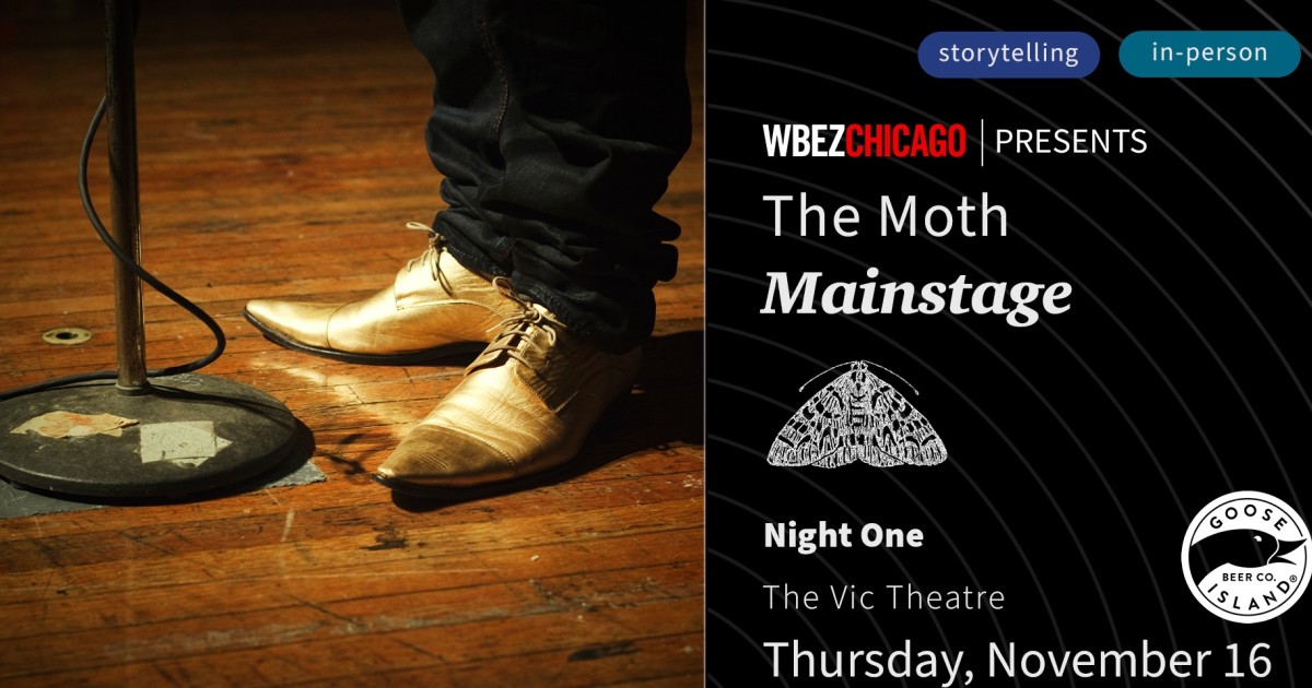 WBEZ Presents: The Moth - Mainstage